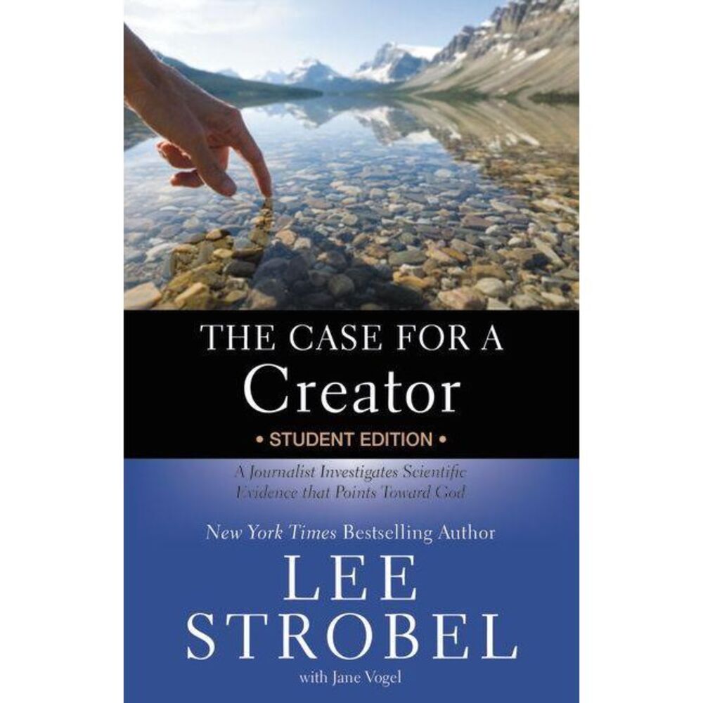 The Case for a Creator: A Journalist Investigates Scientific Evidence That Point
